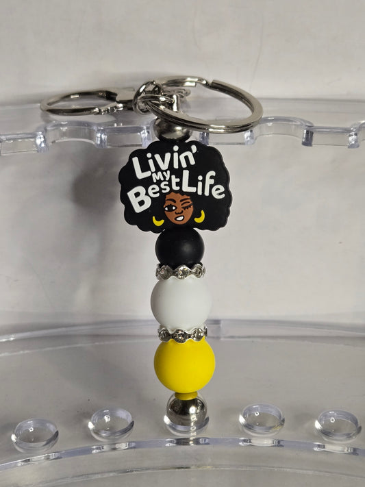 Living my best life keychain